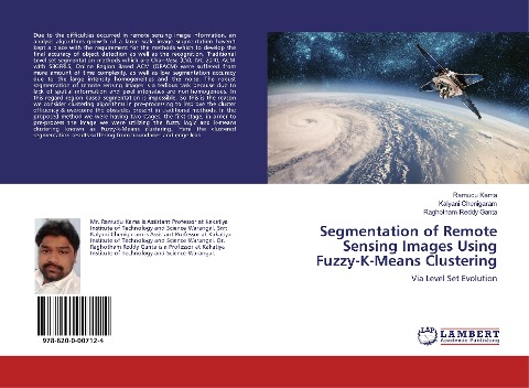 Segmentation of Remote Sensing Images Using Fuzzy-K-Means Clustering: Via Level Set Evolution