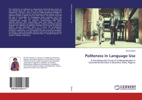 Politeness in Language Use: A Sociolinguistic Study of Undergraduates in Selected Universities in Anambra State, Nigeria