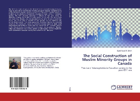 The Social Construction of Muslim Minority Groups in Canada: The rise of Islamophobia in Canadian society in the post-9/11 era