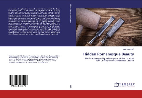 Hidden Romanesque Beauty: The Romanesque Figural Sculpture of the 12th and 13th Century in the Continental Croatia