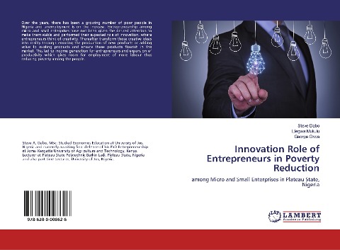 Innovation Role of Entrepreneurs in Poverty Reduction: among Micro and Small Enterprises in Plateau State, Nigeria
