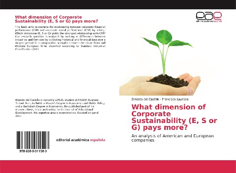 What dimension of Corporate Sustainability (E, S or G) pays more?: An analysis of American and European companies