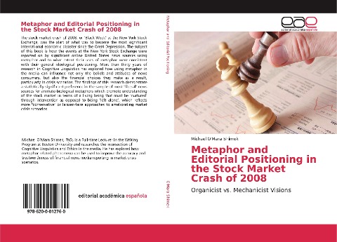 Metaphor and Editorial Positioning in the Stock Market Crash of 2008: Organicist vs. Mechanicist Visions