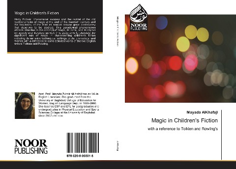 Magic in Childrens Fiction: with a reference to Tolkien and Rowlings
