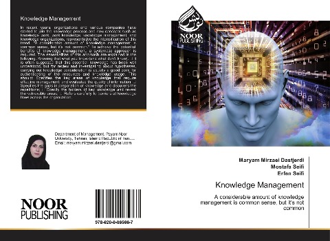 Knowledge Management: A considerable amount of knowledge management is common sense, but its not common
