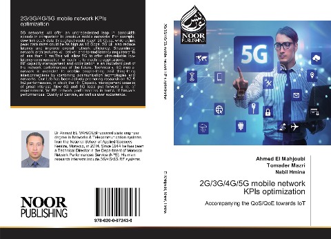 2G/3G/4G/5G mobile network KPIs optimization: Accompanying the QoS/QoE towards IoT