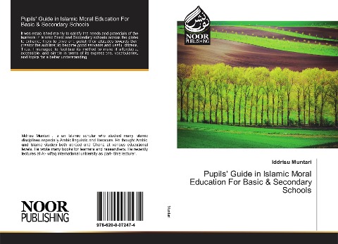 Pupils Guide in Islamic Moral Education For Basic & Secondary Schools
