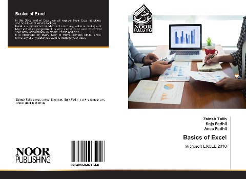 Basics of Excel: Microsoft EXCEL 2010