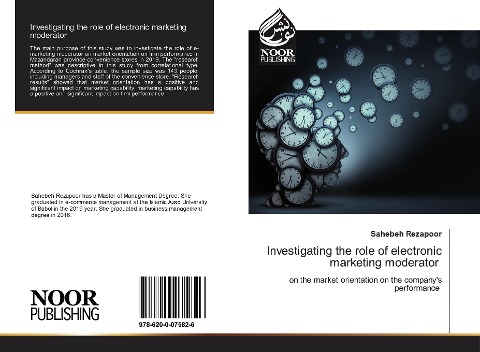 Investigating the role of electronic marketing moderator: on the market orientation on the companys performance