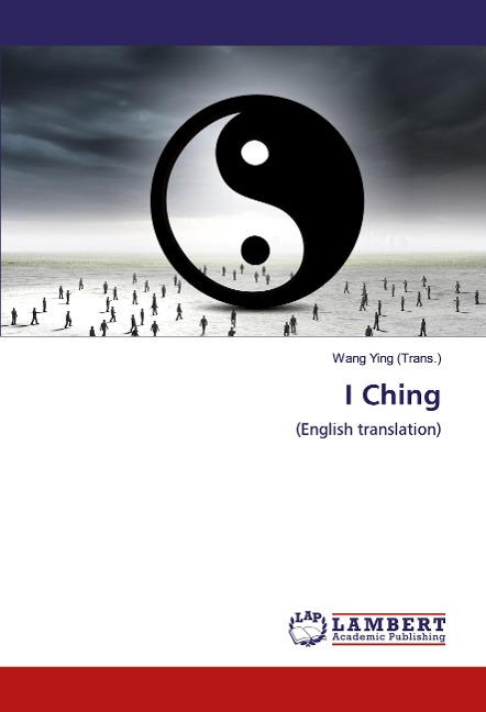 I Ching: (English translation)