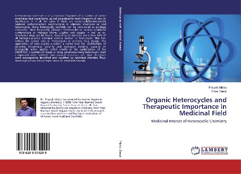 Organic Heterocycles and Therapeutic Importance in Medicinal Field: Medicinal Interest of Heterocyclic Chemistry