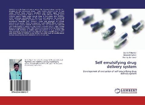 Self emulsifying drug delivery system: Developemnt of evaluation of self emulsifying drug delivery system