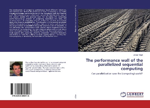 The performance wall of the parallelized sequential computing: Can parallelization save the (computing) world?