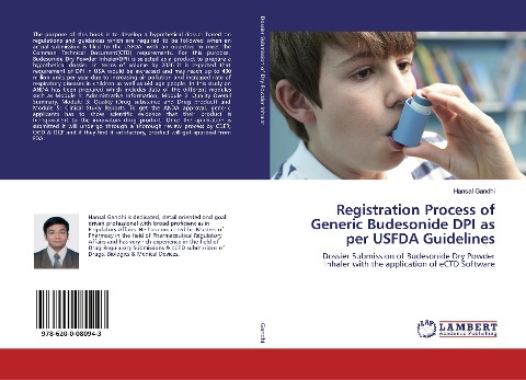 Registration Process of Generic Budesonide DPI as per USFDA Guidelines: Dossier Submission of Budesonide Dry Powder Inhaler with the application of eCTD Software