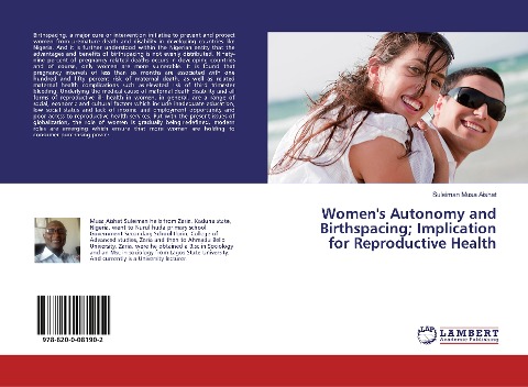 Womens Autonomy and Birthspacing; Implication for Reproductive Health