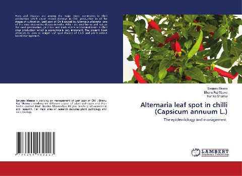 Alternaria leaf spot in chilli (Capsicum annuum L.): The epidemiology and management