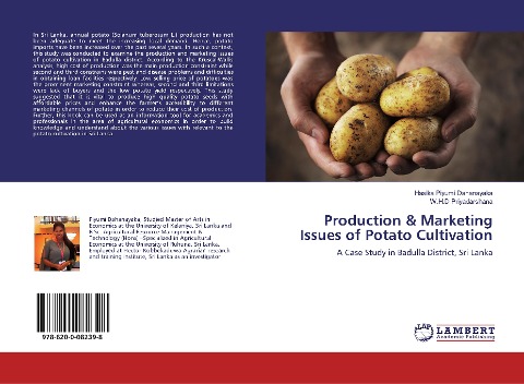 Production & Marketing Issues of Potato Cultivation: A Case Study in Badulla District, Sri Lanka