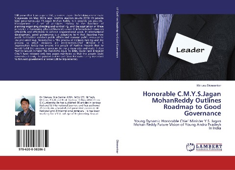 Honorable C.M.Y.S.Jagan MohanReddy Outlines Roadmap to Good Governance: Young Dynamic Honorable Chief Minister Y.S. Jagan Mohan Reddy Future Vision of Young Andra Pradesh In India