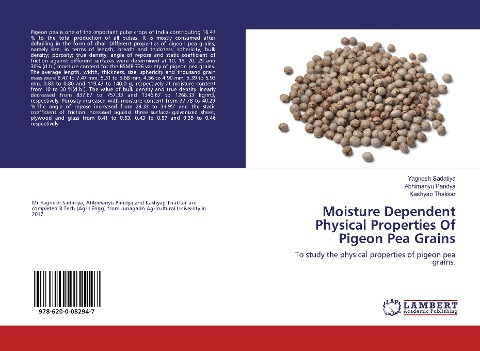 Moisture Dependent Physical Properties Of Pigeon Pea Grains: To study the physical properties of pigeon pea grains.