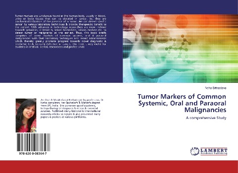 Tumor Markers of Common Systemic, Oral and Paraoral Malignancies: A comprehensive Study