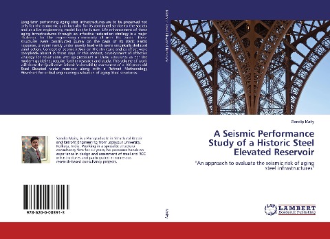 A Seismic Performance Study of a Historic Steel Elevated Reservoir: An approach to evaluate the seismic risk of aging steel infrastructures