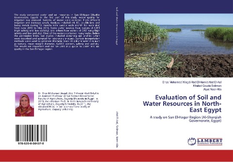 Evaluation of Soil and Water Resources in North-East Egypt: A study on San El-Hagar Region (Al-Sharqiah Governorate, Egypt)