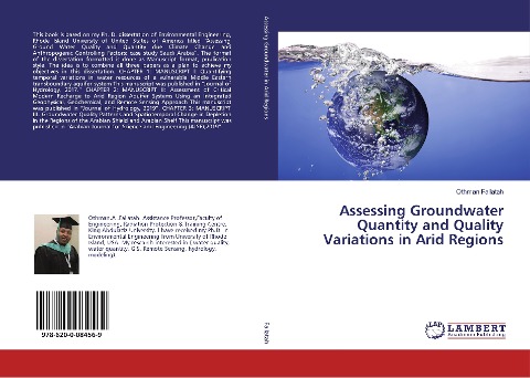 Assessing Groundwater Quantity and Quality Variations in Arid Regions