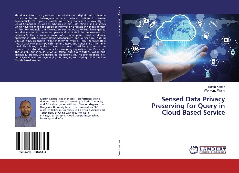 Sensed Data Privacy Preserving for Query in Cloud Based Service