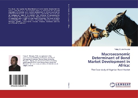 Macroeconomic Determinant of Bond Market Development in Africa:: The Case study of Nigerian Bond Market