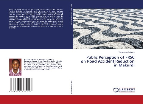 Public Perception of FRSC on Road Accident Reduction in Makurdi