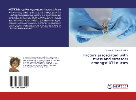 Factors assosciated with stress and stressors amongst ICU nurses