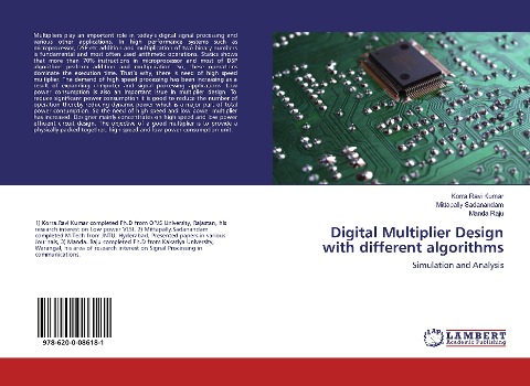 Digital Multiplier Design with different algorithms: Simulation and Analysis