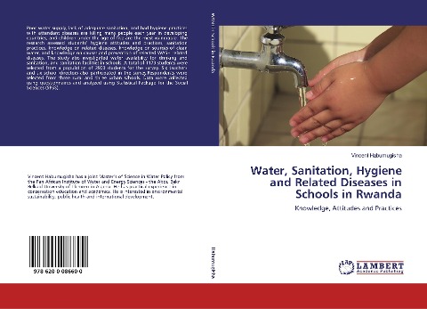 Water, Sanitation, Hygiene and Related Diseases in Schools in Rwanda: Knowledge, Attitudes and Practices