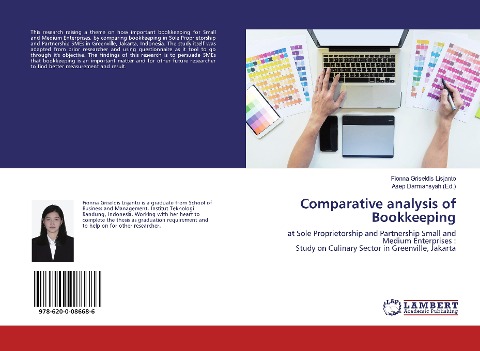 Comparative analysis of Bookkeeping: at Sole Proprietorship and Partnership Small and Medium Enterprises : Study on Culinary Sector in Greenville, Jakarta