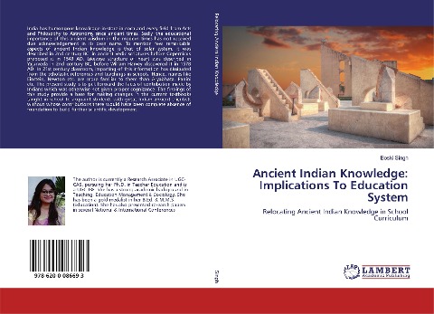 Ancient Indian Knowledge: Implications To Education System: Relocating Ancient Indian Knowledge in School Curriculum