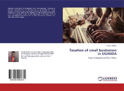 Taxation of small businesses in UGANDA: Taxes in Uganda and East Africa