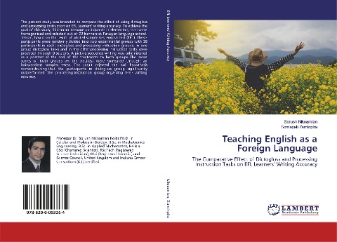 Teaching English as a Foreign Language: The Comparative Effect of Dictogloss and Processing Instruction Tasks on EFL Learners Writing Accuracy