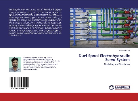 Duel Spool Electrohydraulic Servo System: Modelling and Simulation
