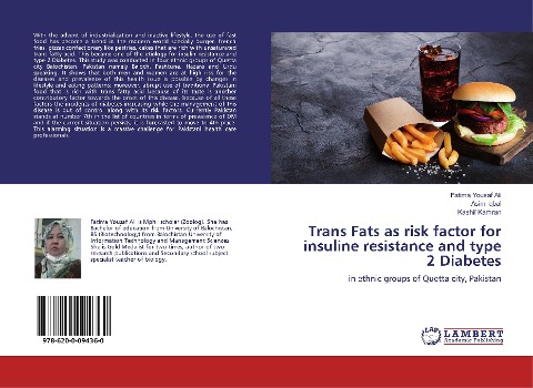 Trans Fats as risk factor for insuline resistance and type 2 Diabetes: in ethnic groups of Quetta city, Pakistan