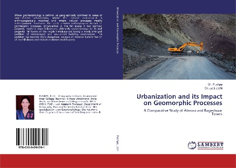 Urbanization and its Impact on Geomorphic Processes: A Comparative Study of Almora and Bageshwar Towns