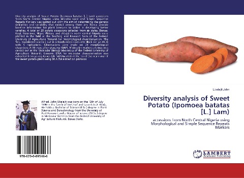 Diversity analysis of Sweet Potato (Ipomoea batatas [L.] Lam): accessions from North Central Nigeria using Morphological and Simple Sequence Repeats Markers