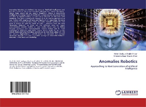Anomalies Robotics: Approaching to Next Generation of Artificial Intelligence
