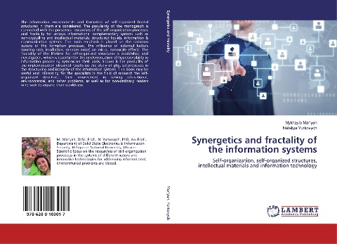 Synergetics and fractality of the information systems: Self-organization, self-organized structures, intellectual materials and information technology