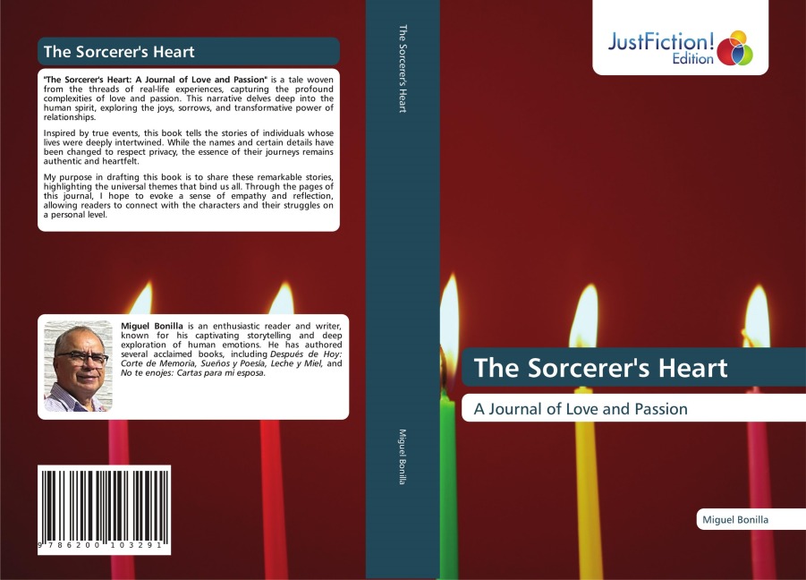 The Sorcerers Heart: A Journal of Love and Passion