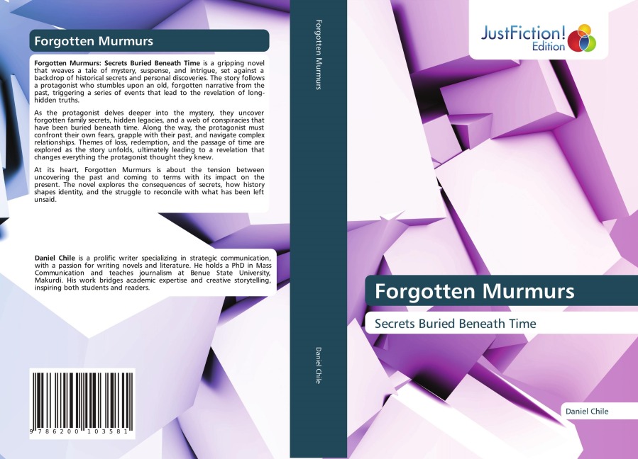 Forgotten Murmurs: Secrets Buried Beneath Time