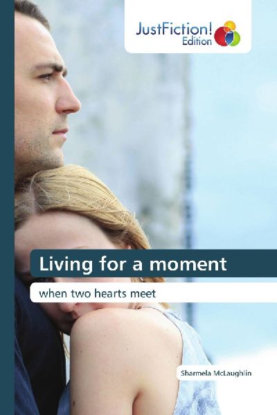 Living for a moment: when two hearts meet