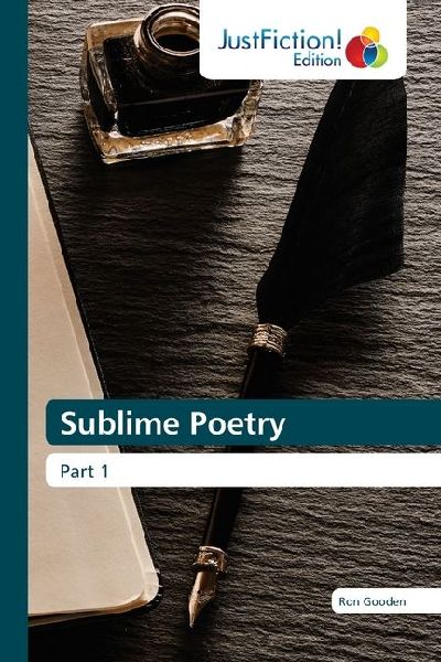 Sublime Poetry: Part 1