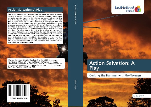 Action Salvation: A Play: Cocking the Hammer with the Women