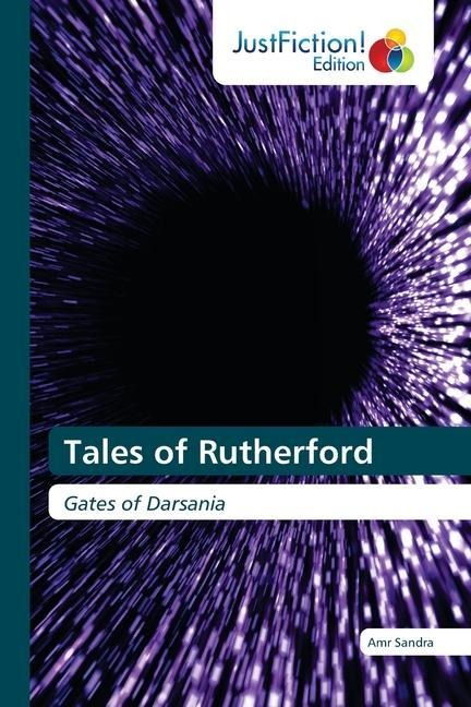 Tales of Rutherford: Gates of Darsania