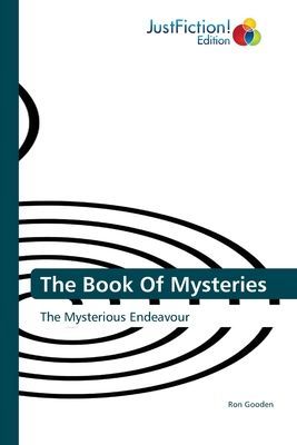 The Book Of Mysteries: The Mysterious Endeavour